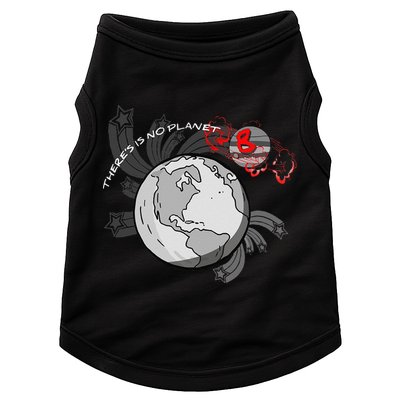 There's No Planet B Science Climate Change Earth Day Doggie Tank