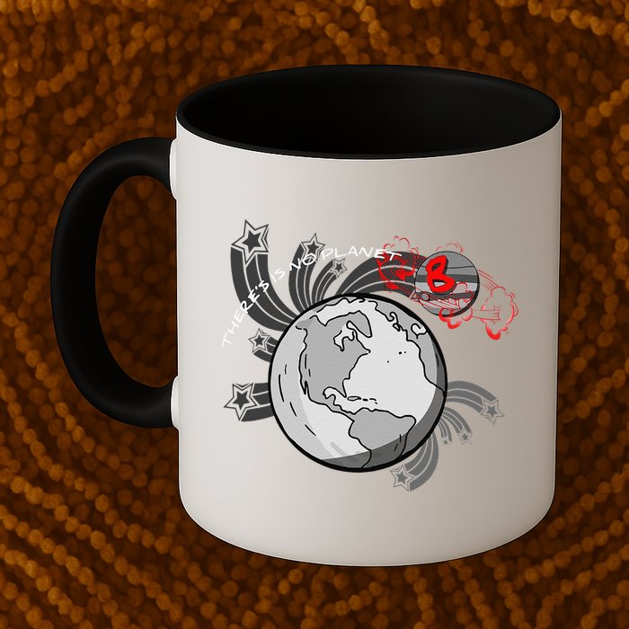 There's No Planet B Science Climate Change Earth Day Mug
