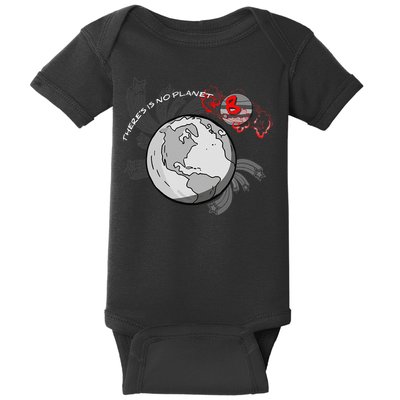 There's No Planet B Science Climate Change Earth Day Baby Bodysuit