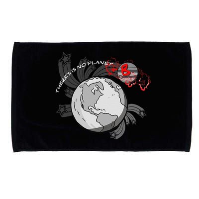 There's No Planet B Science Climate Change Earth Day Microfiber Hand Towel