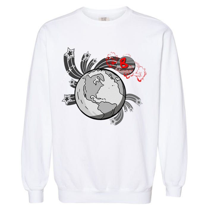 There's No Planet B Science Climate Change Earth Day Garment-Dyed Sweatshirt