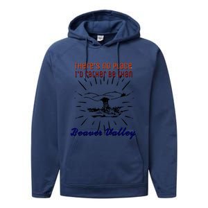 Theres No Place Id Rather Be Than Beaver Valley Funny Adult Humor Performance Fleece Hoodie