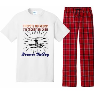 Theres No Place Id Rather Be Than Beaver Valley Funny Adult Humor Pajama Set