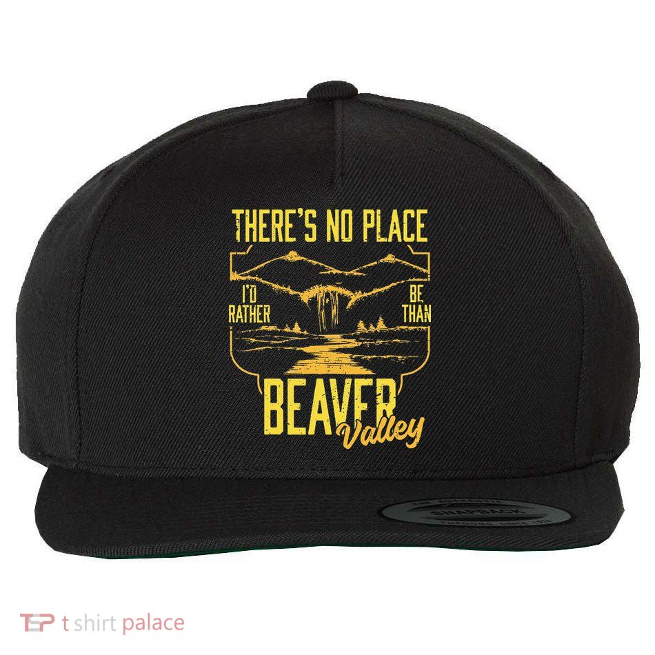 There's No Place I'd Rather Be Than Beaver Valley Wool Snapback Cap