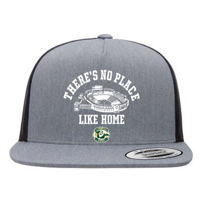 ThereS No Place Like Home Lambeau Field Flat Bill Trucker Hat