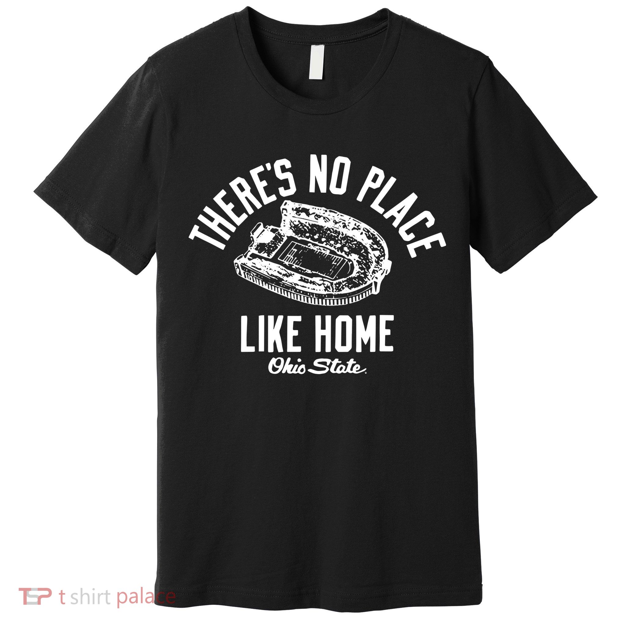 There’S No Place Like Home O.H.I.O State Premium T-Shirt