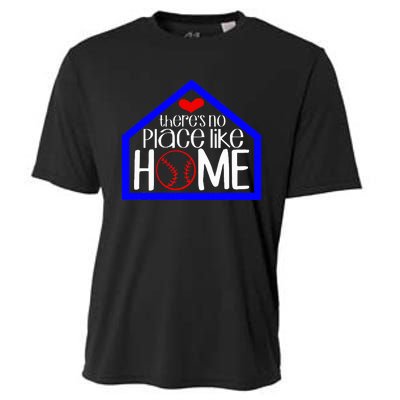 ThereS No Place Like Home Baseball Cooling Performance Crew T-Shirt