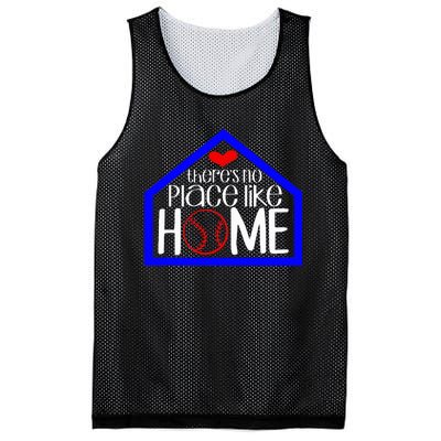 ThereS No Place Like Home Baseball Mesh Reversible Basketball Jersey Tank