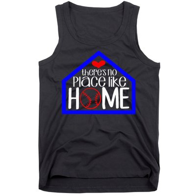 ThereS No Place Like Home Baseball Tank Top