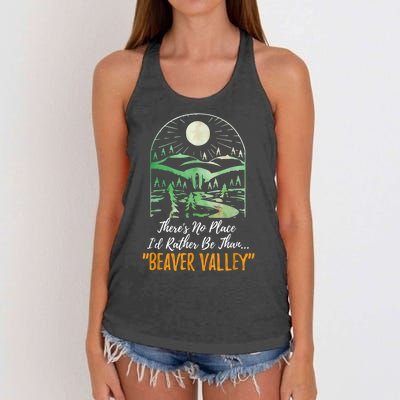 Theres No Place Id Rather Be Than Beaver Valley Funny Adult Humor Women's Knotted Racerback Tank