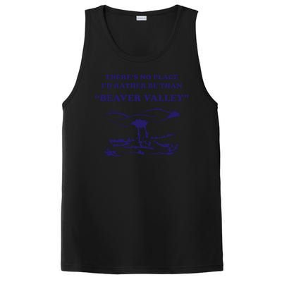 Theres No Place Id Rather Be Than Beaver Valley Funny Adult Humor PosiCharge Competitor Tank