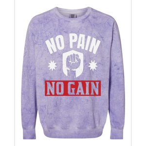 Tgiftgift No Pain No Gain Gift Cute Gift Colorblast Crewneck Sweatshirt