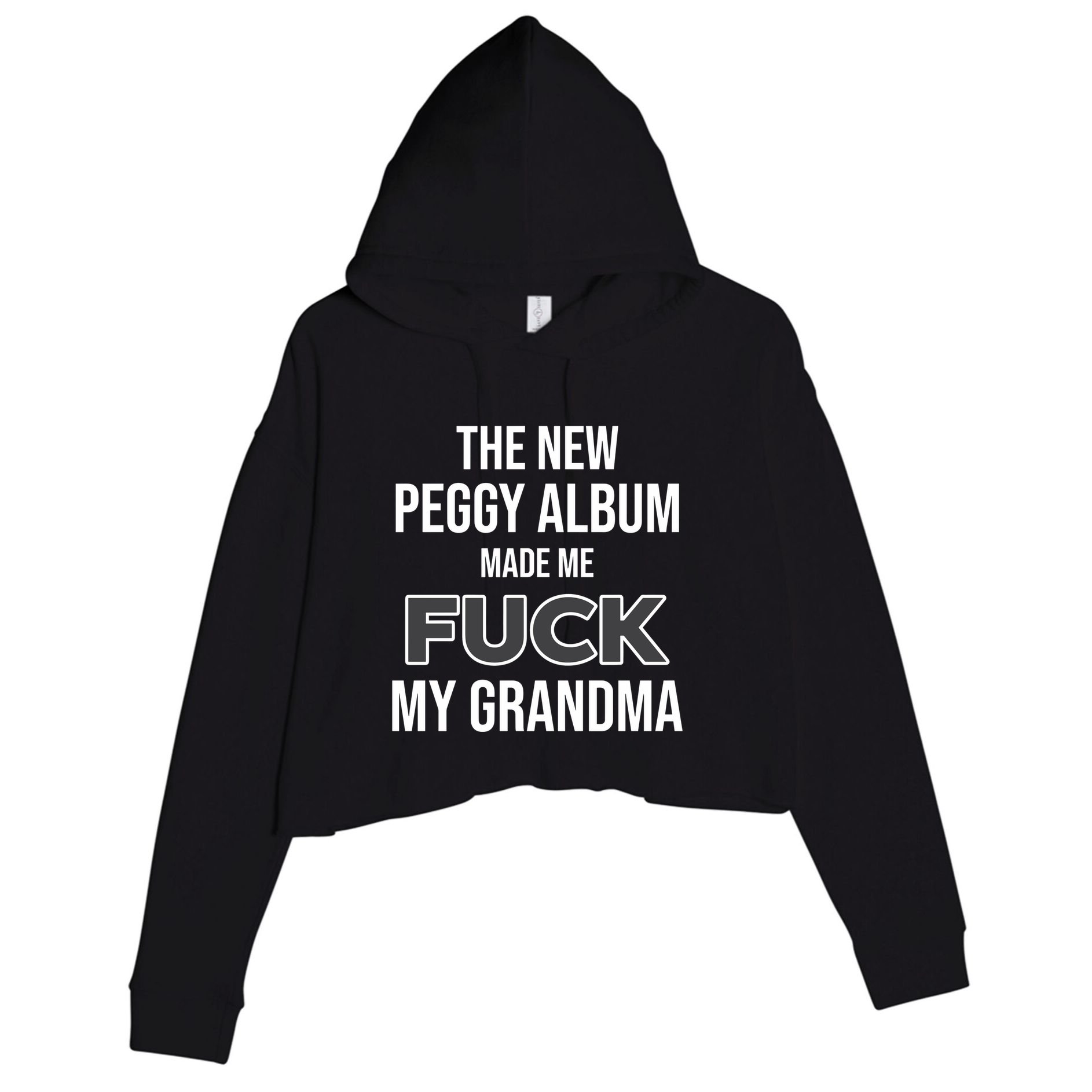 The New Peggy Album Made Me Fuck My Grandma Crop Fleece Hoodie