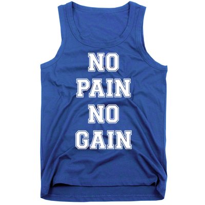 Trendy No Pain No Gain Bold Outline Gift Tank Top