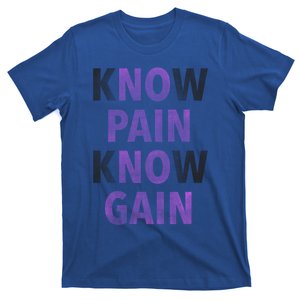 Trendy No Pain No Gain Gift T-Shirt