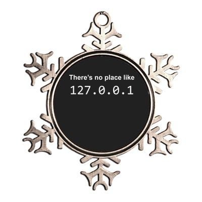 There's No Place Like 127.0.0.1 Home Localhost Funny Metallic Star Ornament