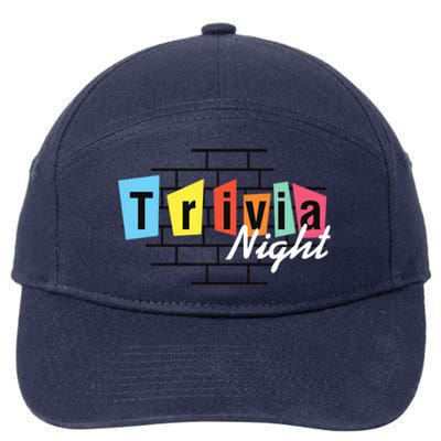 Trivia Night Pleasure Night Quiz Night Outings Gift 7-Panel Snapback Hat