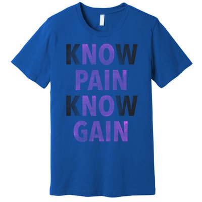 Trendy No Pain No Gain Cool Gift Premium T-Shirt