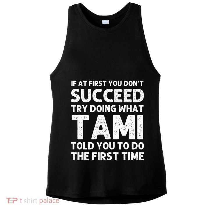 TAMI Name Personalized Birthday Funny Christmas Joke Ladies PosiCharge Tri-Blend Wicking Tank