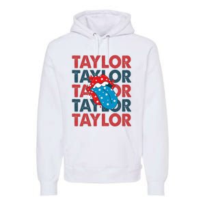 Taylor Name Personalized American 4th Of July Patriotic Premium Hoodie