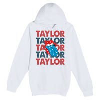 Taylor Name Personalized American 4th Of July Patriotic Premium Pullover Hoodie