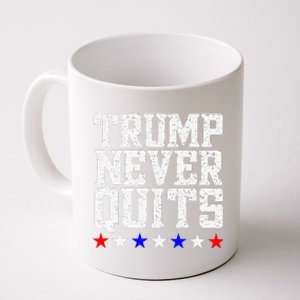 Trump Never Quits Coffee Mug