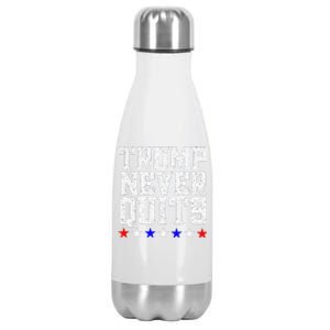 Trump Never Quits Stainless Steel Insulated Water Bottle