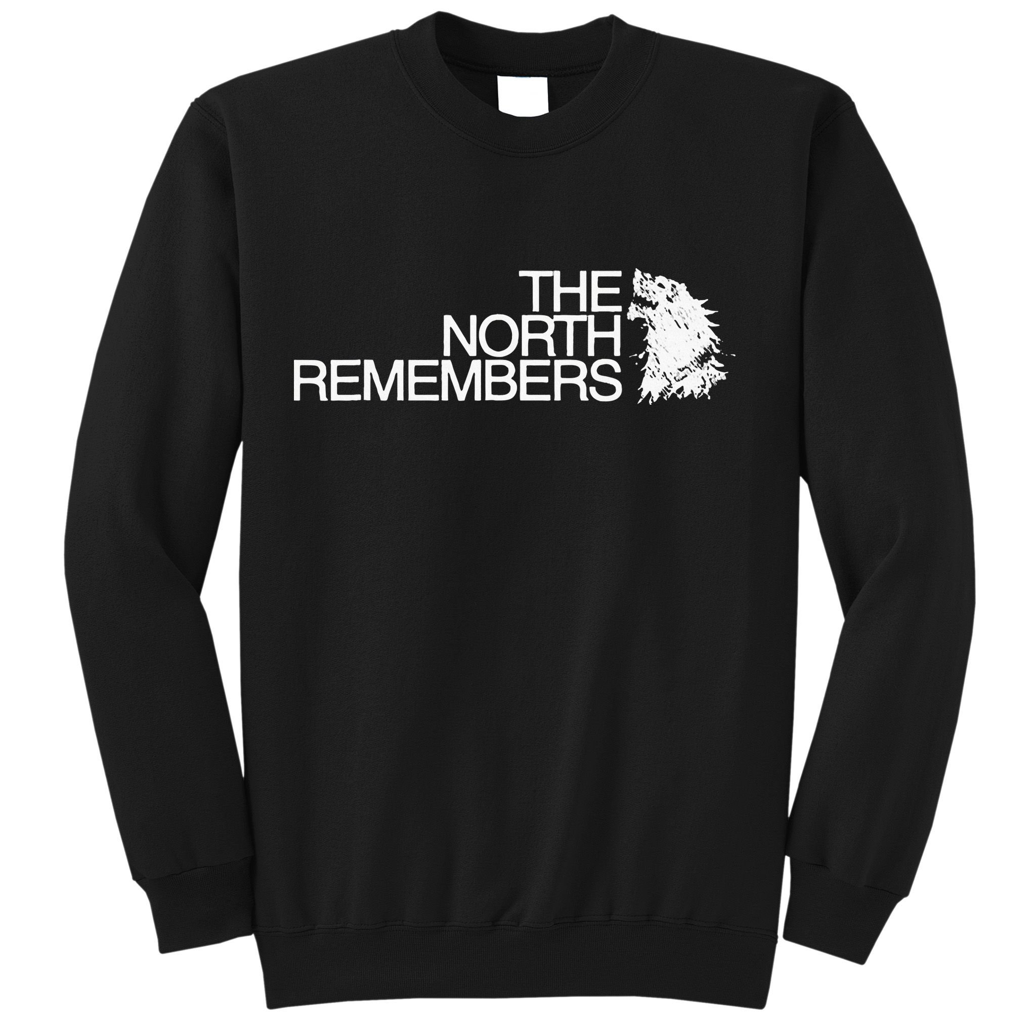 The North Remembers Sweatshirt