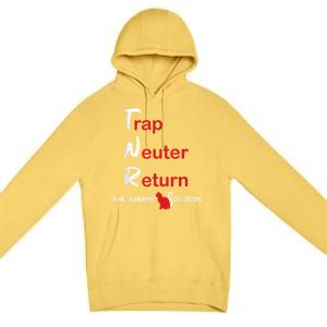 Trap Neuter Return The Humane Solution Premium Pullover Hoodie