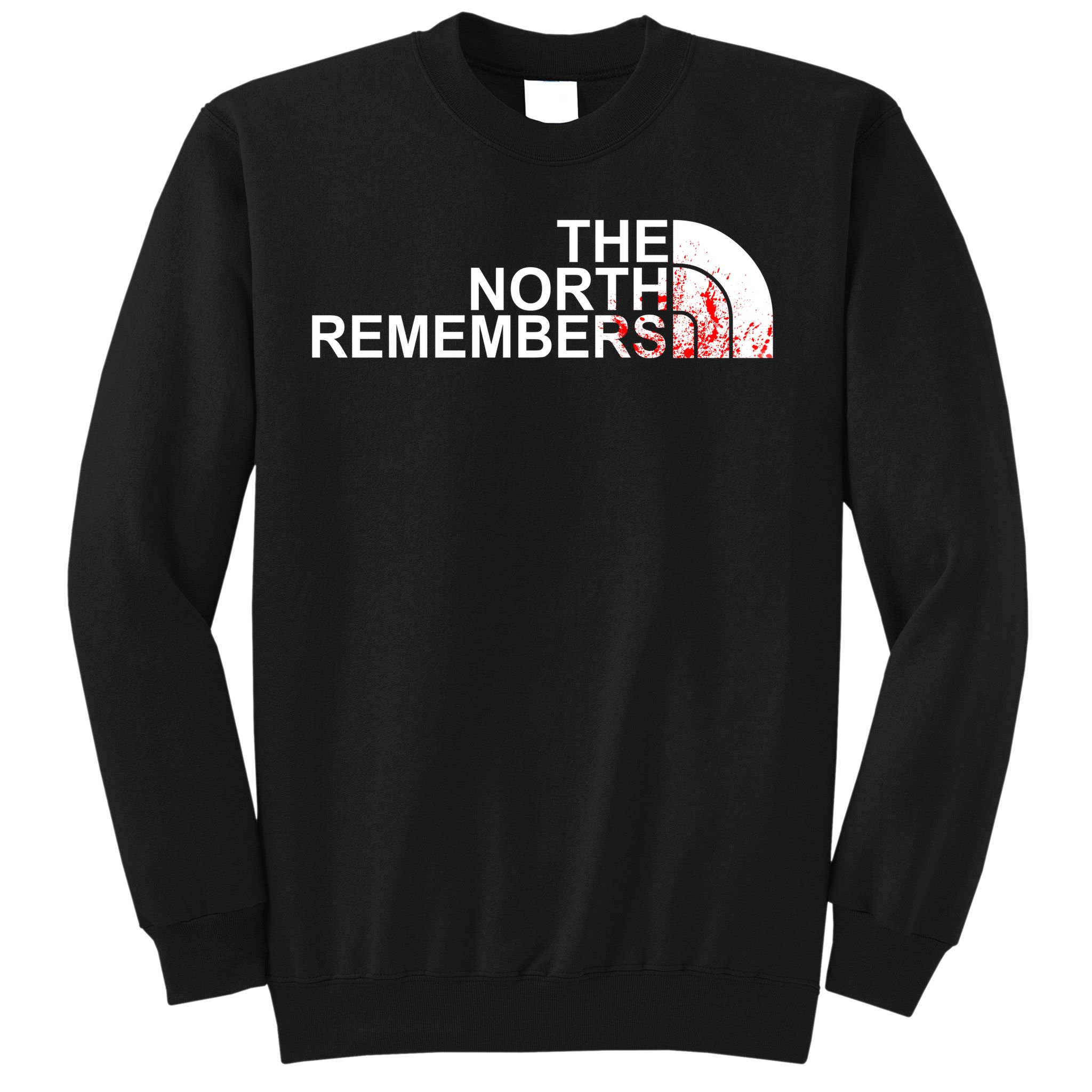 The North Remembers Sweatshirt