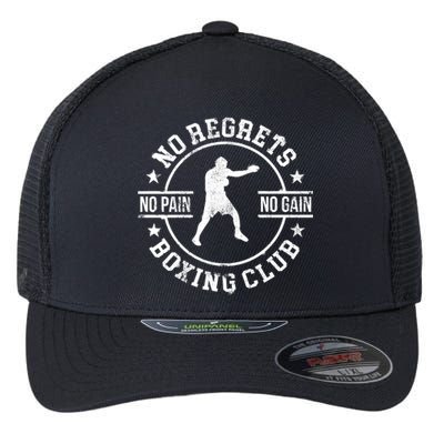 Trendy No Regrets Boxing Club No Pain No Gain Gym Meaningful Gift Flexfit Unipanel Trucker Cap