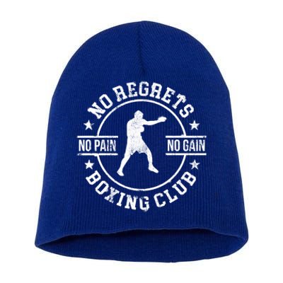 Trendy No Regrets Boxing Club No Pain No Gain Gym Meaningful Gift Short Acrylic Beanie