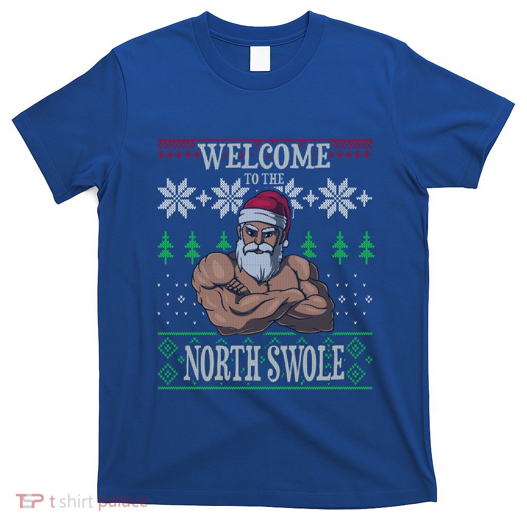 The North Swole Santa Claus Christmas Gym Pun Gift T-Shirt