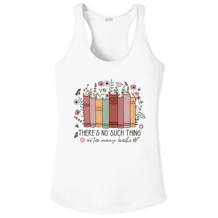 There’S No Such Thing As Too Many Books Ladies PosiCharge Competitor Racerback Tank