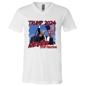 Trump Never Stop Fighting Trump Assassination V-Neck T-Shirt