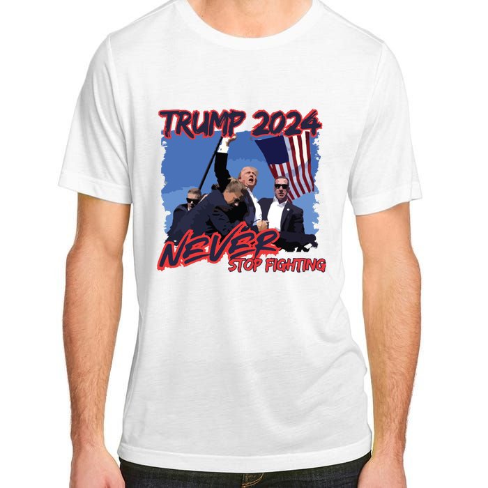 Trump Never Stop Fighting Trump Assassination Adult ChromaSoft Performance T-Shirt