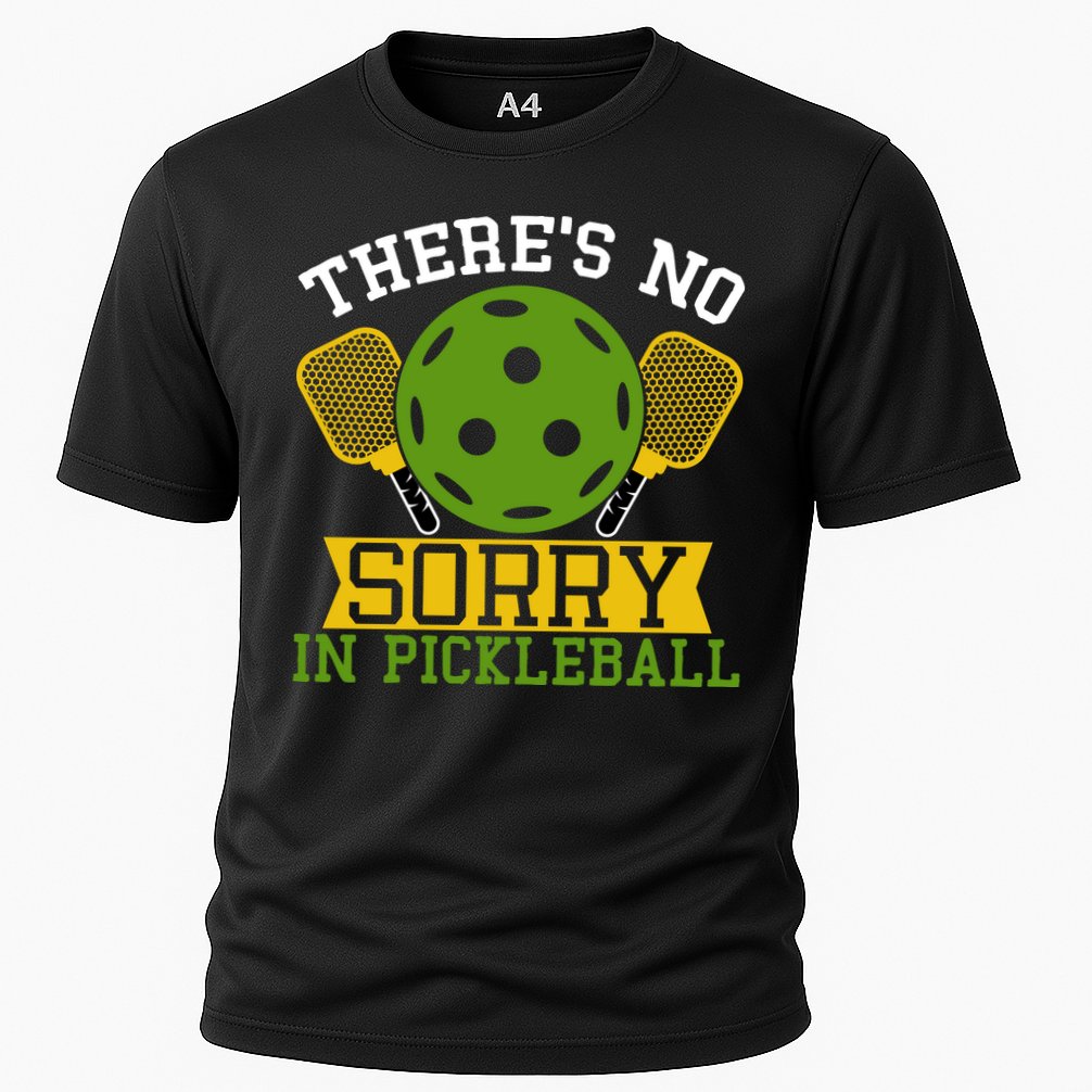 There's No Sorry In Pickleball Gift For Pickleball Team Performance Shirt