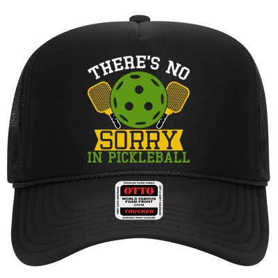 There's No Sorry In Pickleball Gift For Pickleball Team Trucker Hat