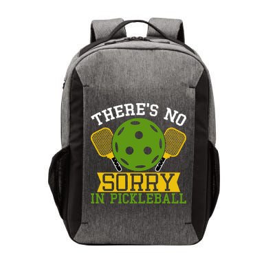 There's No Sorry In Pickleball Gift For Pickleball Team Vector Backpack