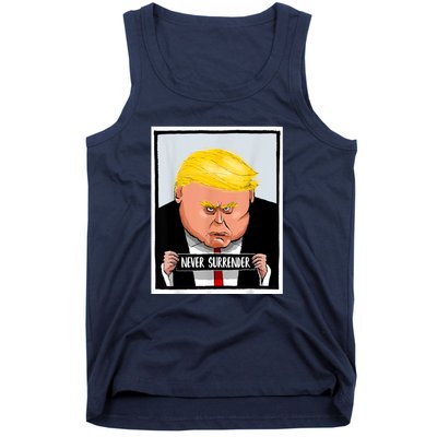 Trump Never Surrender Donald Trump Mugshot 2024 Tank Top