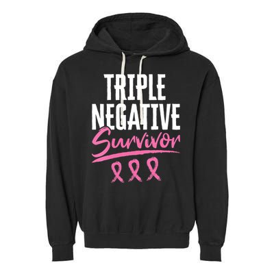 Triple Negative Survivor Breast Cancer Awareness TNBC Garment-Dyed Fleece Hoodie