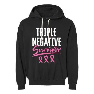 Triple Negative Survivor Breast Cancer Awareness TNBC Garment-Dyed Fleece Hoodie