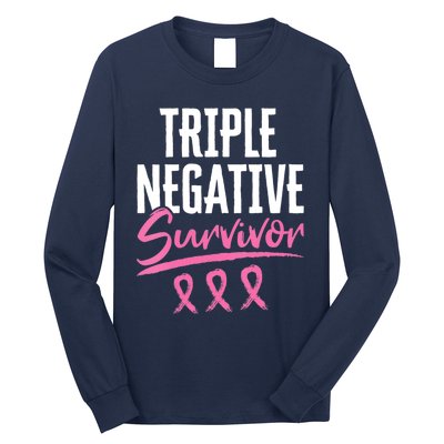 Triple Negative Survivor Breast Cancer Awareness TNBC Long Sleeve Shirt