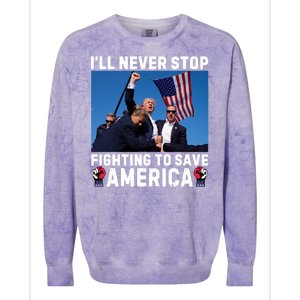 Trump Never Stop Fighting To Save America Shot Assassination Attempt 2024 Colorblast Crewneck Sweatshirt