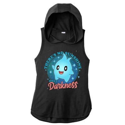 Theres No Sunshine Only Darkness Ladies PosiCharge Tri-Blend Wicking Draft Hoodie Tank