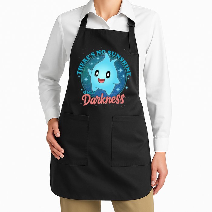 Theres No Sunshine Only Darkness Apron