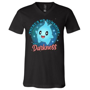 Theres No Sunshine Only Darkness V-Neck T-Shirt