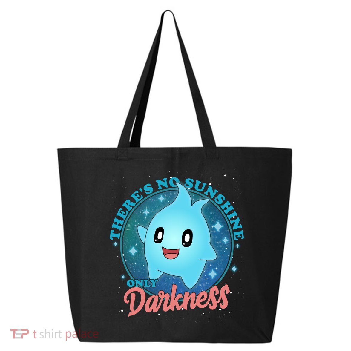 Theres No Sunshine Only Darkness 25L Jumbo Tote