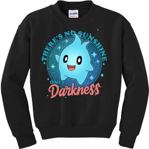 Theres No Sunshine Only Darkness Kids Sweatshirt