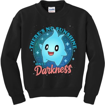 Theres No Sunshine Only Darkness Kids Sweatshirt